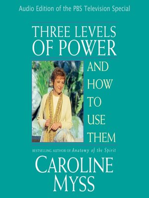 cover image of Three Levels of Power and How to Use Them